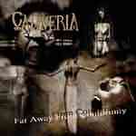 Cadaveria: "Far Away From Conformity" – 2004